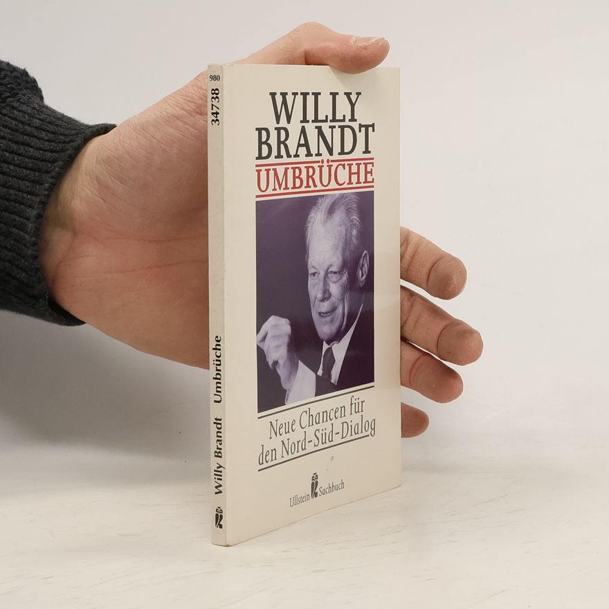 Willy Brandt Umbrüche