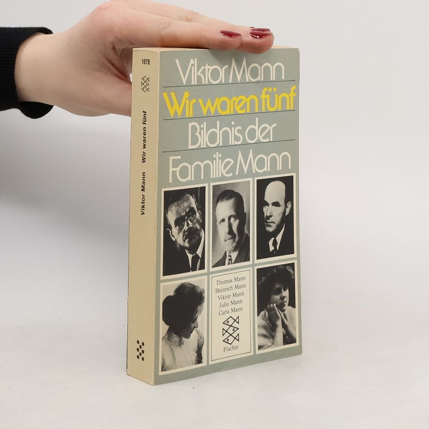 Viktor Mann Wir waren fünf