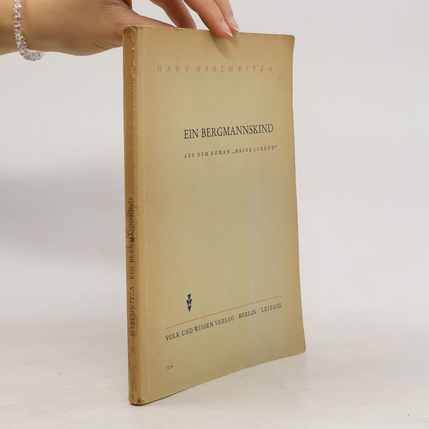 Hans Marchwitza Ein Bergmannskind