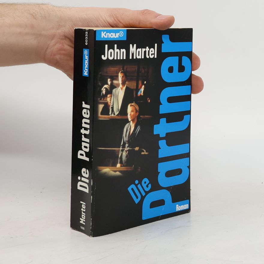 John S. Martel Knaur Taschenbücher. Romane, Erzählungen: Die Partner