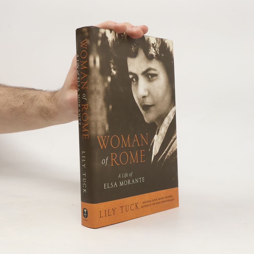 Lily Tuck Woman of Rome