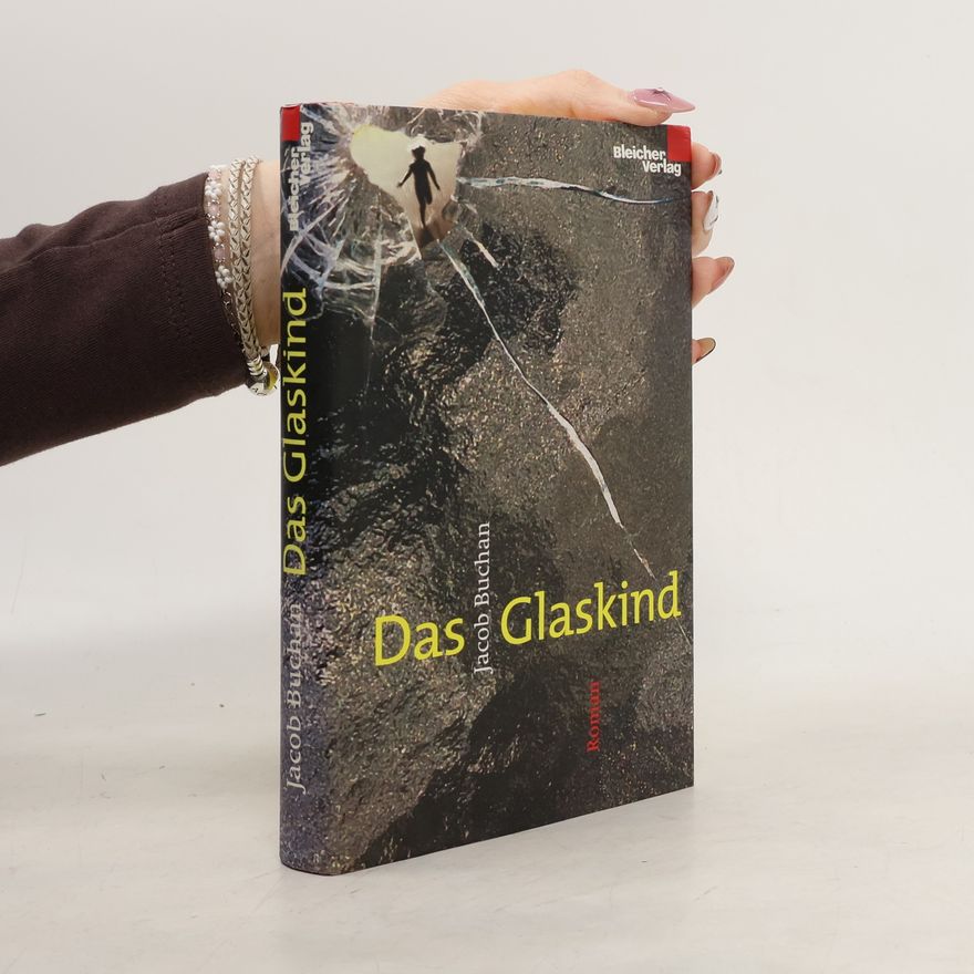 Jacob Buchan Das Glaskind
