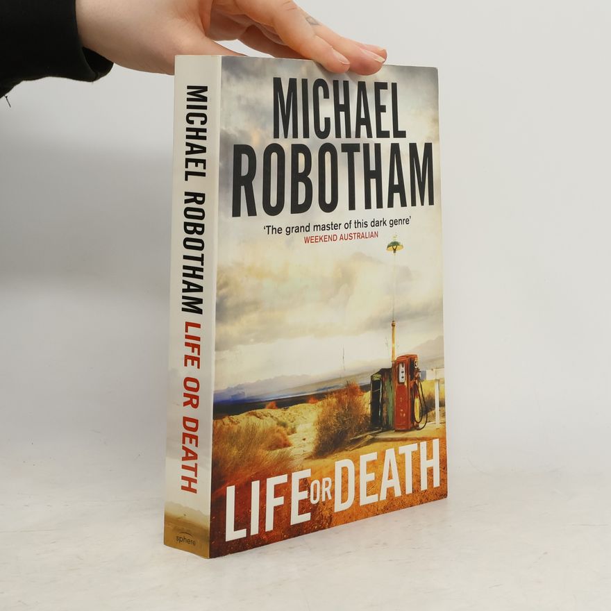 Michael Robotham Life or Death