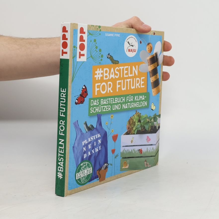 Susanne Pypke #Basteln for Future
