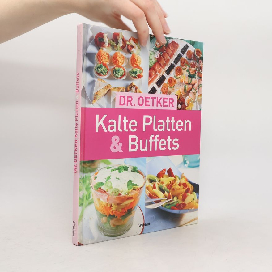 Jasmin Gromzik Dr. Oetker - Kalte Platten & Buffets