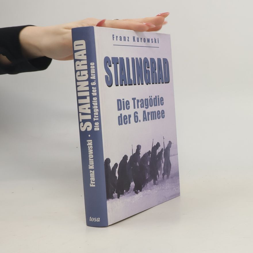 Franz Kurowski Stalingrad