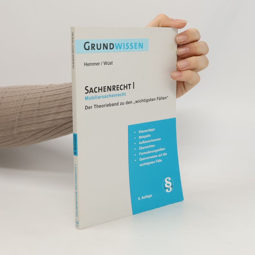 Karl E. Hemmer Grundwissen - Sachenrecht I