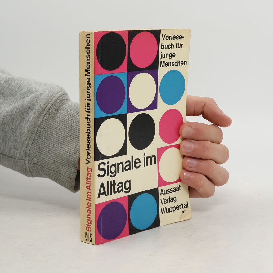 Collectif d'auteurs Signale im Alltag