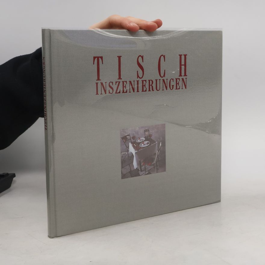 Heiner Orth Tischinszenierungen