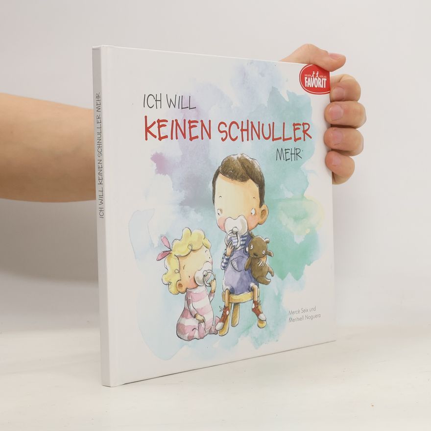 Merce Seix Ich will keinen Schnuller mehr