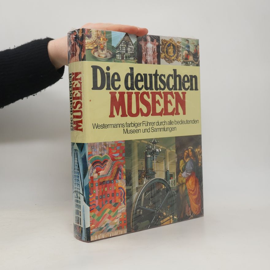 Autorenkollektiv Die deutschen Museen
