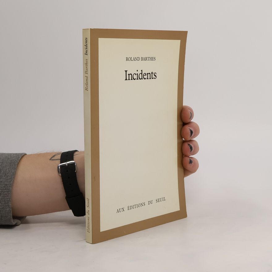 Roland Barthes Incidents