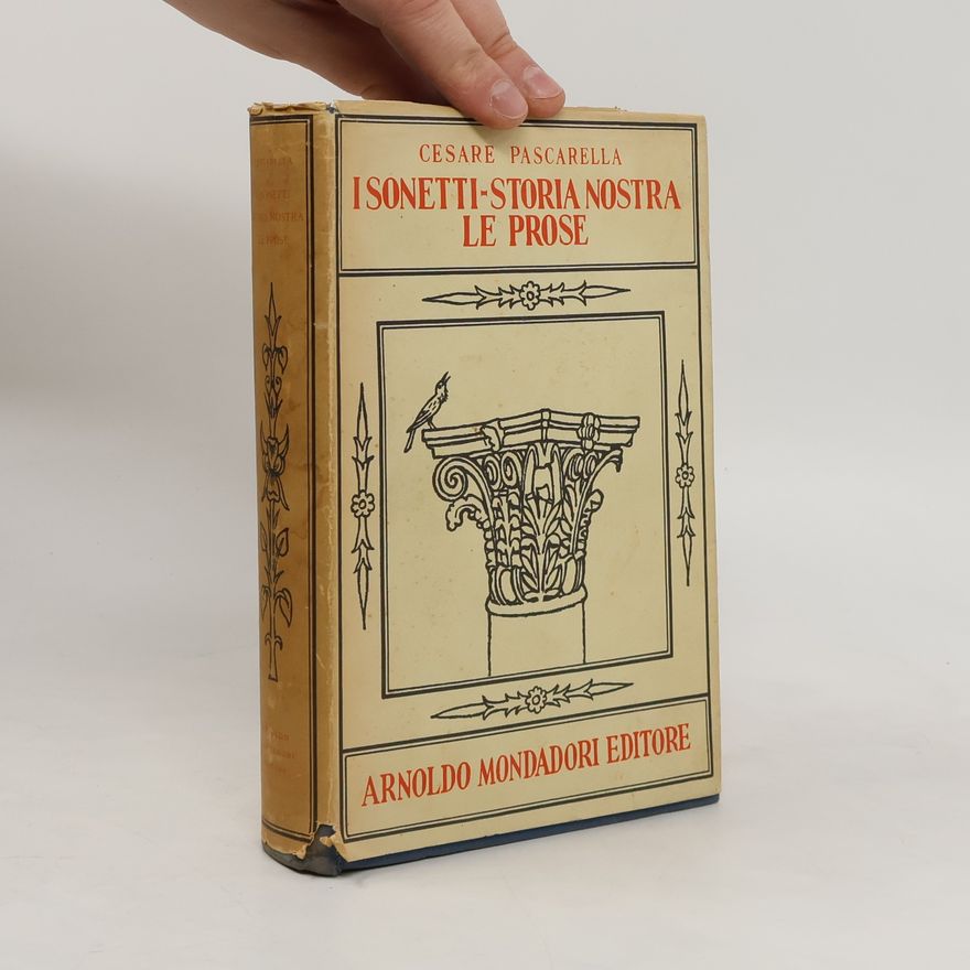 Cesare Pascarella I sonetti-Storia nostra. Le prose