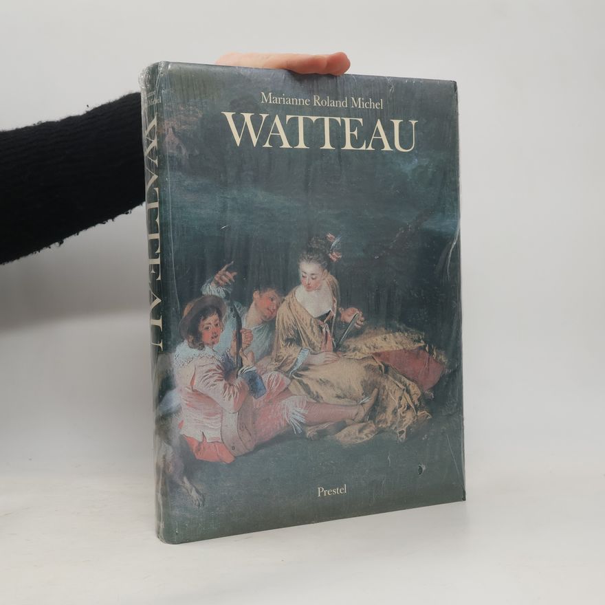 Marianne Roland Michel Watteau