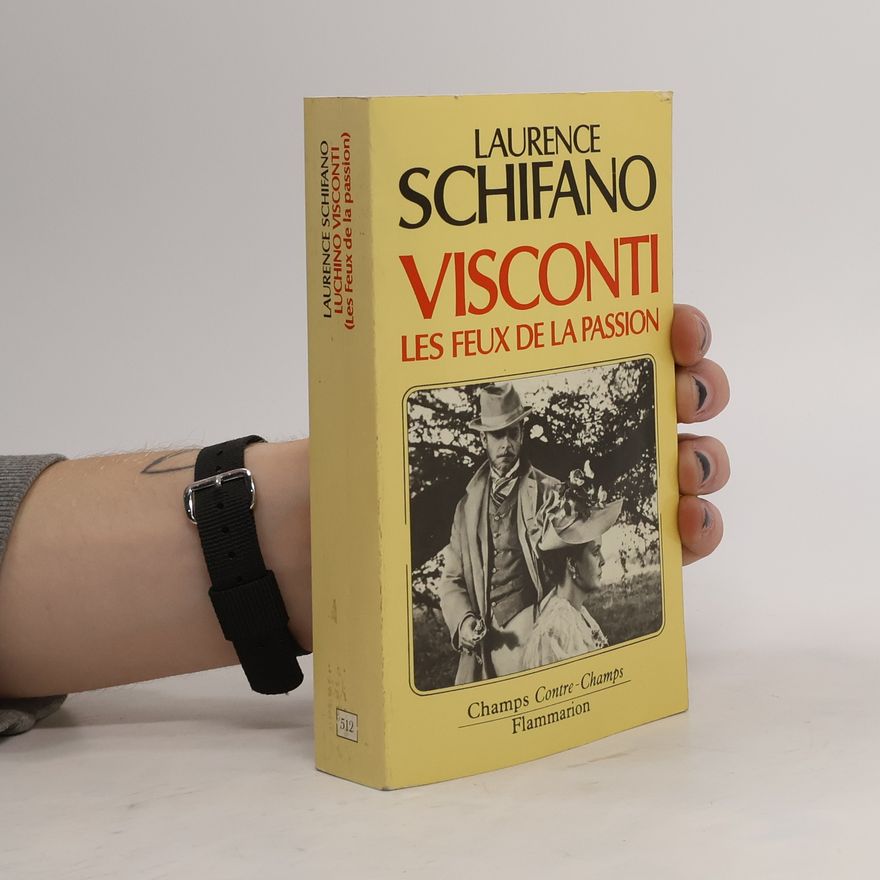 Laurence Schifano Luchino Visconti