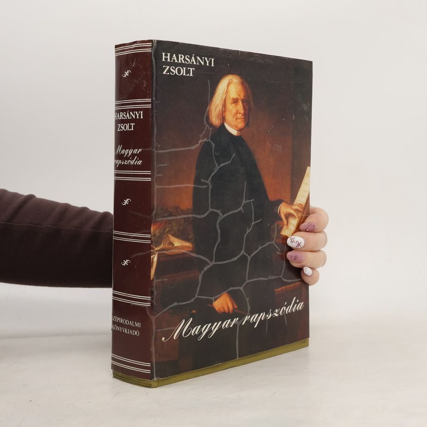 Zsolt von Harsanyi Magyar rapszódia