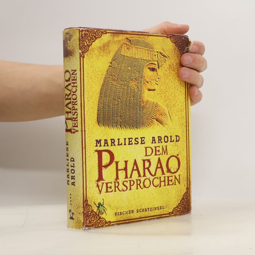 Marliese Arold Dem Pharao versprochen