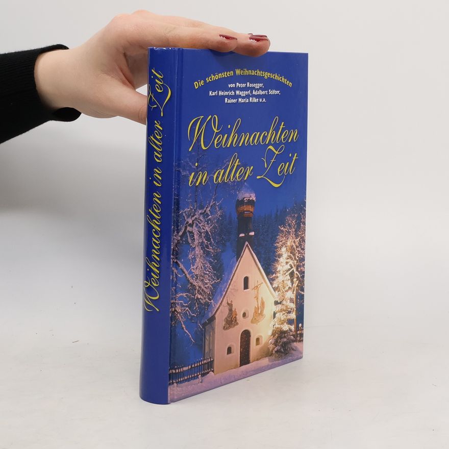 Collectif d'auteurs Weihnachten in alten Zeit