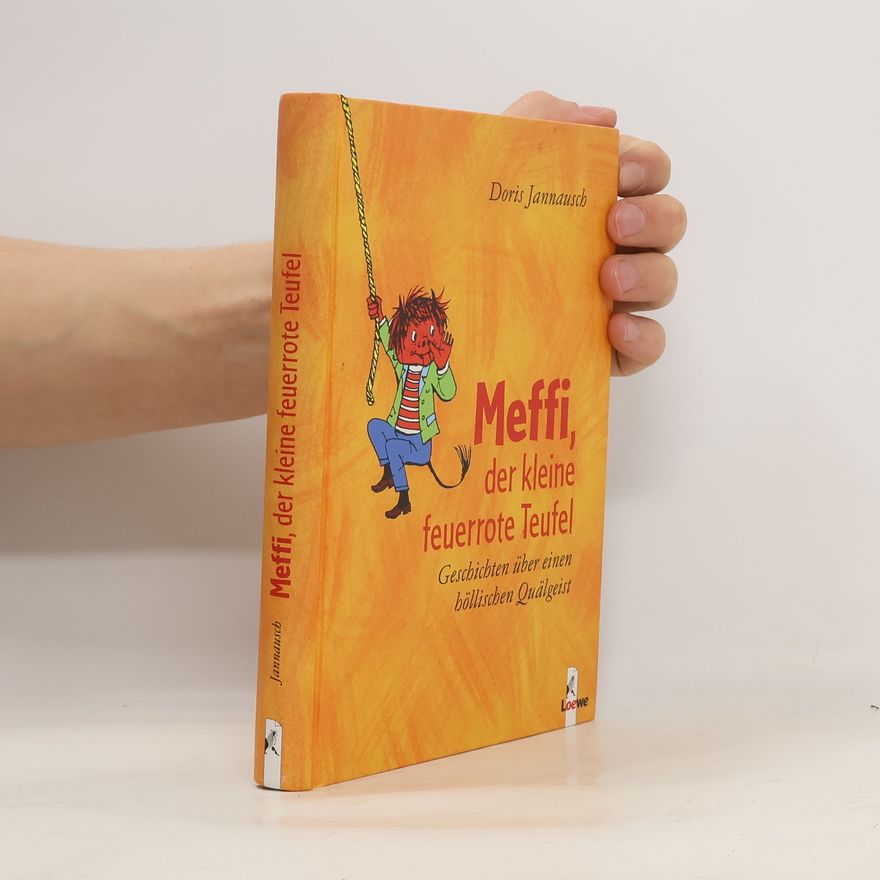 Doris Jannausch Meffi, der kleine feuerrote Teufel