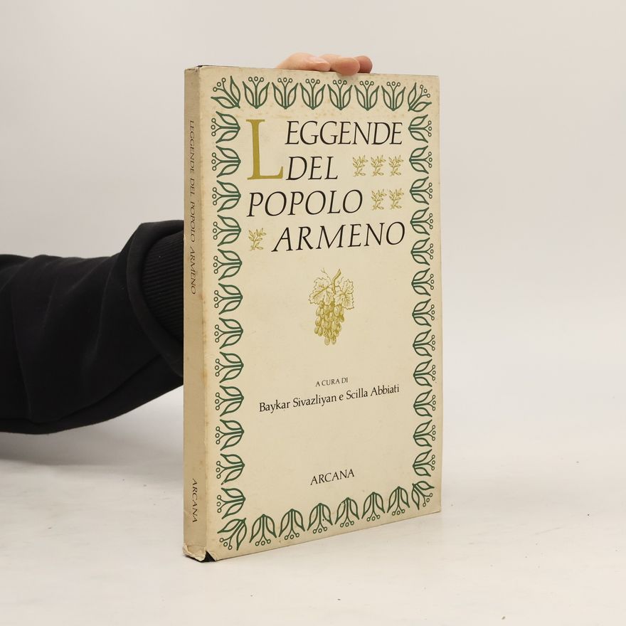 Baykar Sivazliyan Leggende del popolo armeno