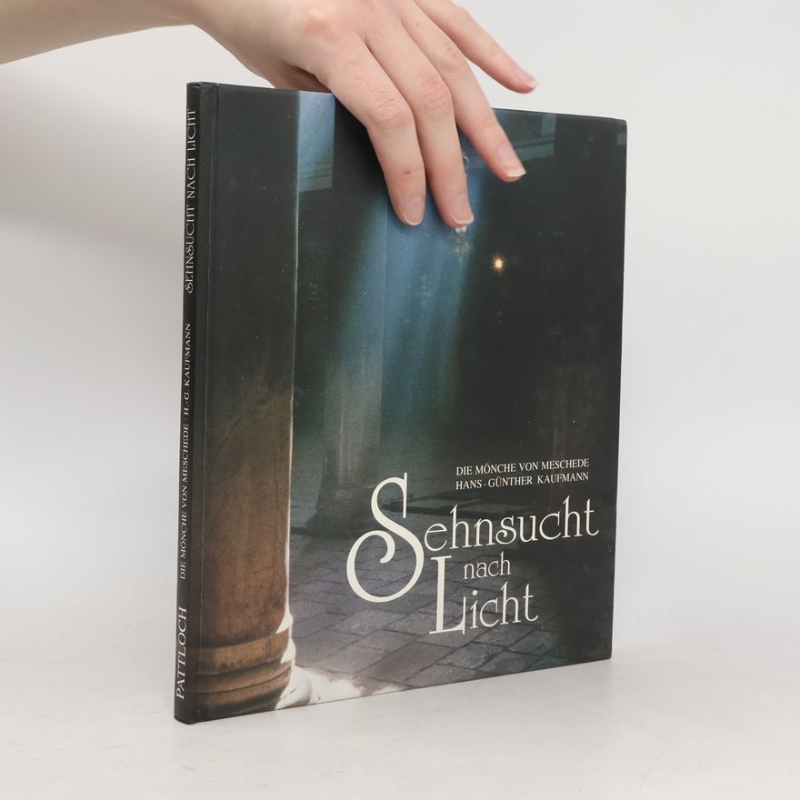 Die Mönche von Meschede Sehnsucht nach Licht