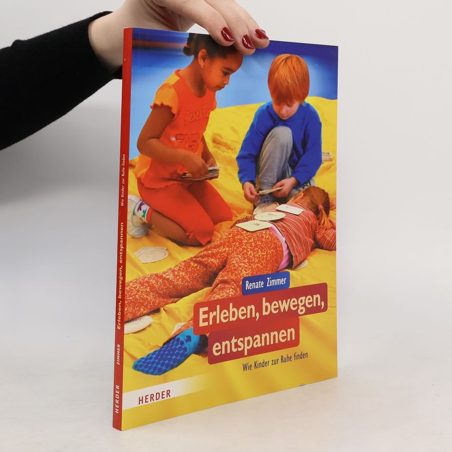 Renate Zimmer Erleben, bewegen, entspannen