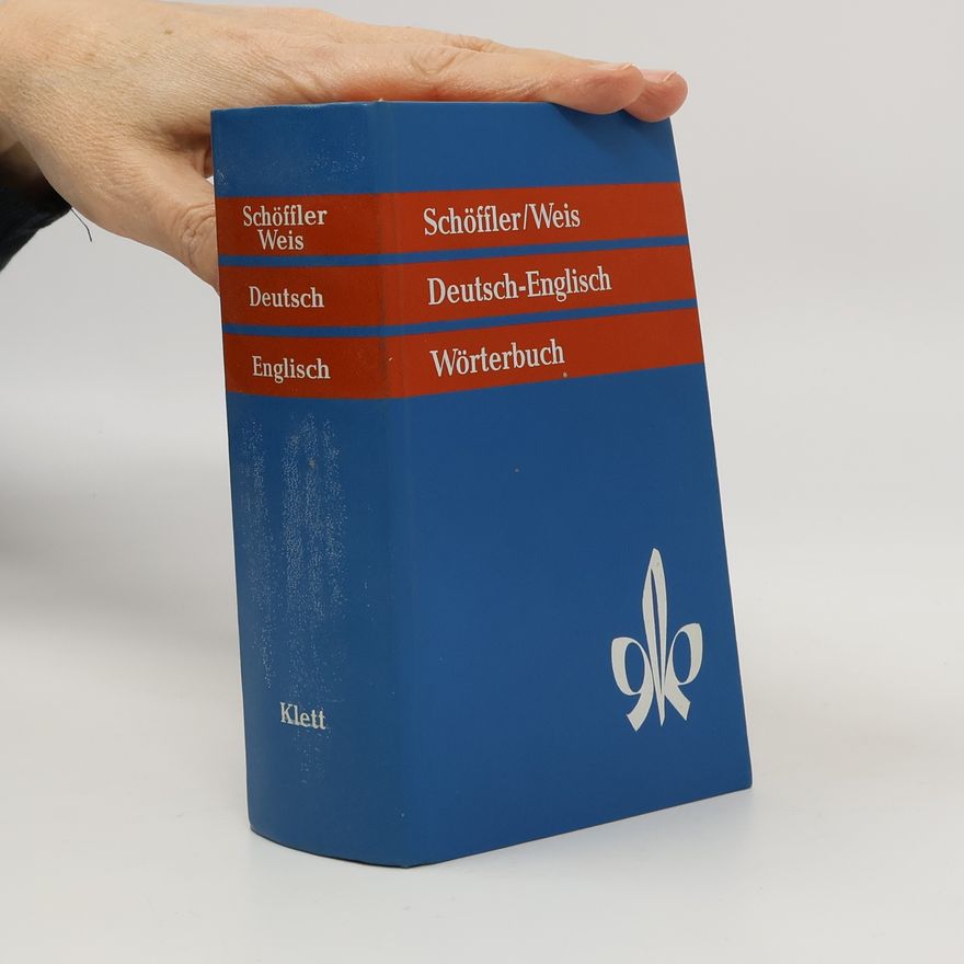 Autorenkollektiv Schöffler/Weis. Deutsch-Englisch Wörterbuch