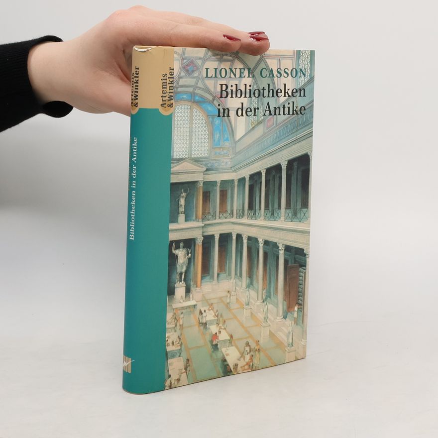 Lionel Casson Bibliotheken in der Antike