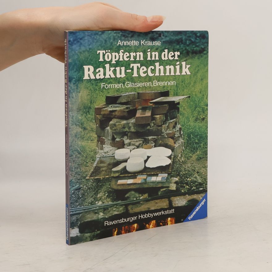 Annette Krause Töpfern in der Raku-Technik