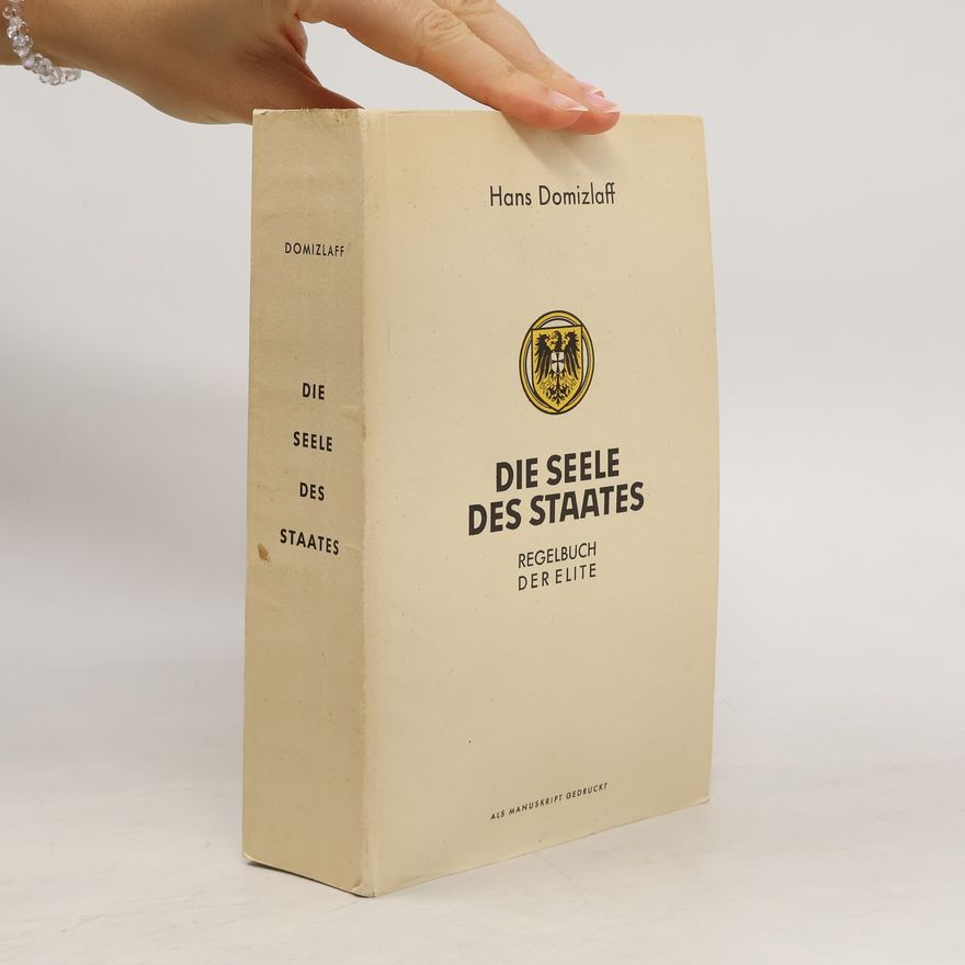 Hans Domizlaff Die Seele des Staates