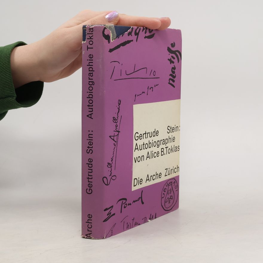 Gertrude Stein Autobiographie von Alice B. Toklas