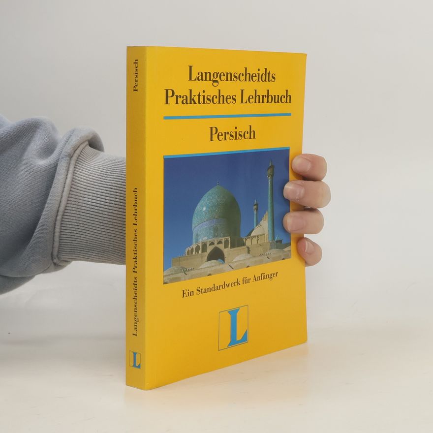 Buzurg ʿAlawi Langenscheidts praktisches Lehrbuch. Persisch