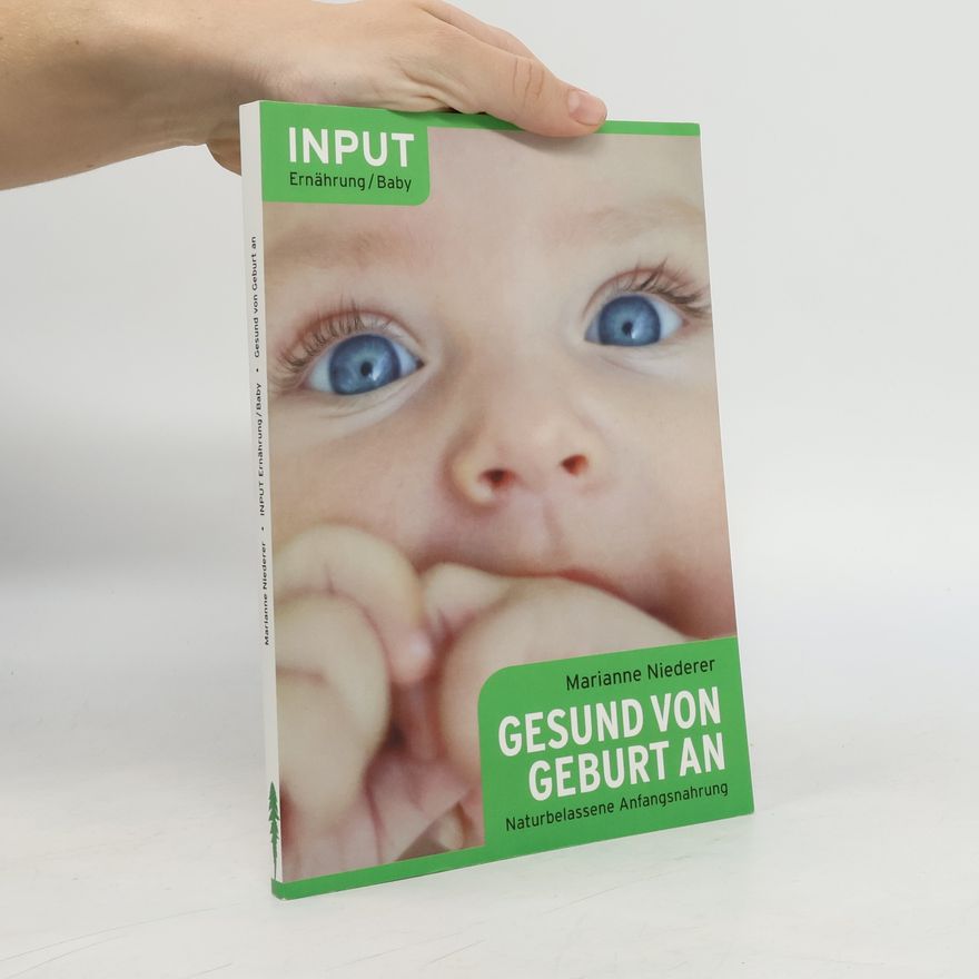 Marianne Niederer Gesund von Geburt an