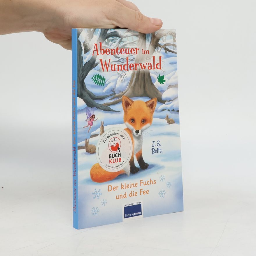 Moff Betts Abenteuer im Wunderwald - Der kleine Fuchs und die Fee