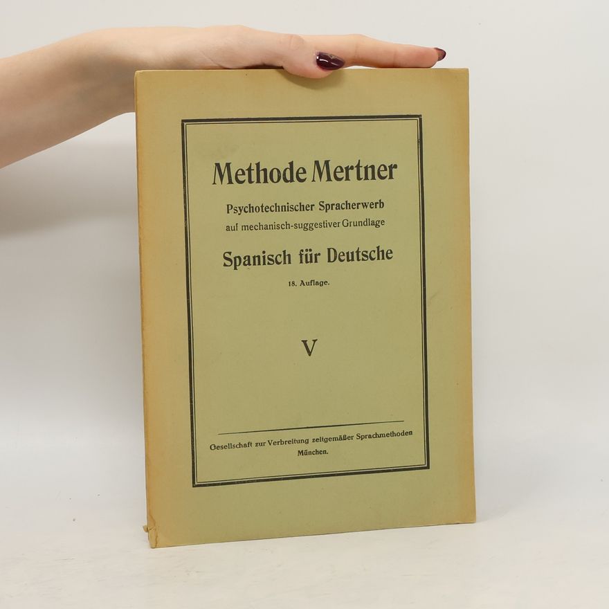 Robert Mertner Methode Mertner. Spanisch für Deutsche V.