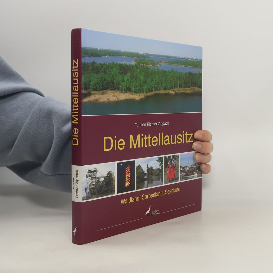Torsten Richter-Zippack Die Mittellausitz