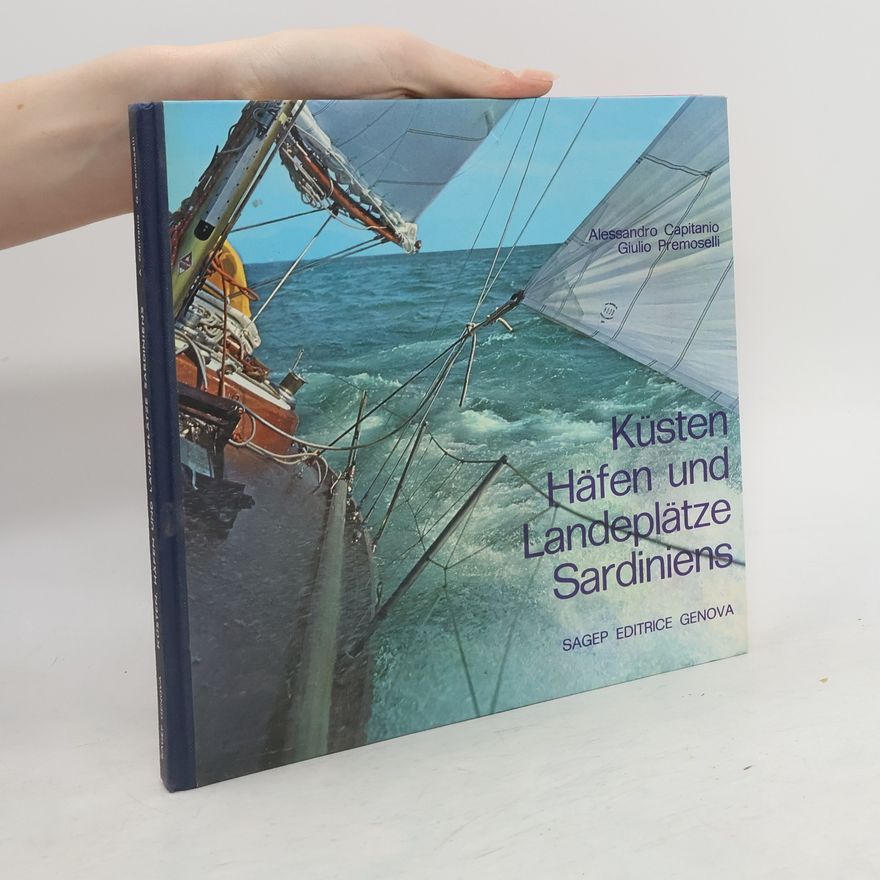 Alessandro Capitanio Küsten Häfen und Landeplätze Sardiniens