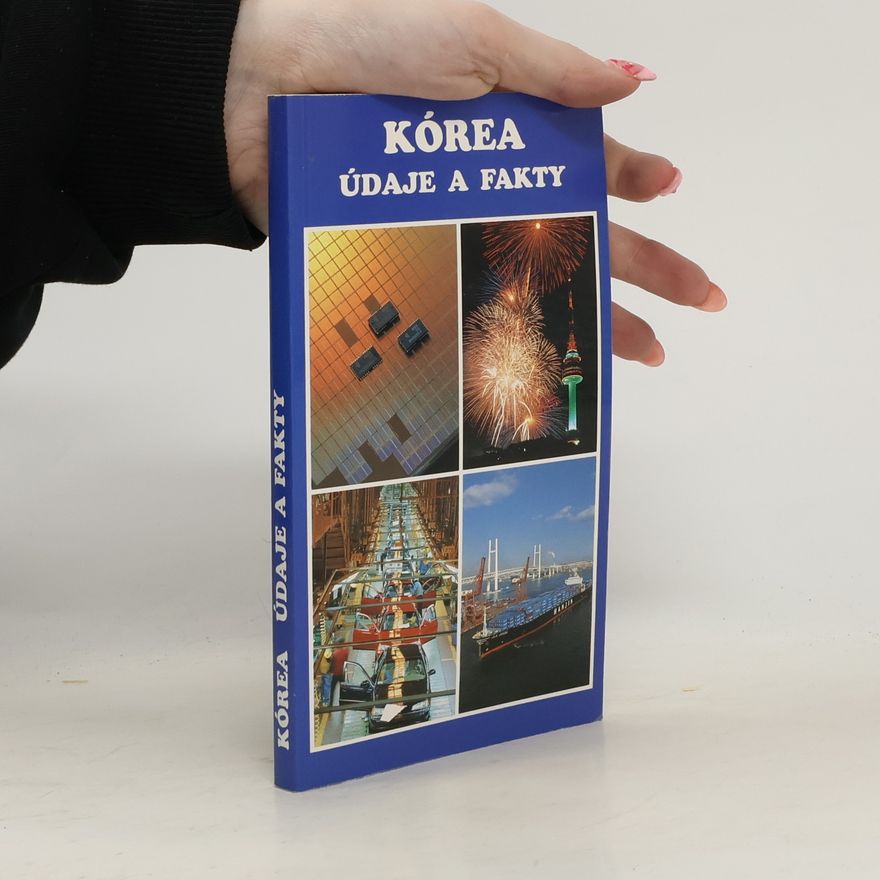 Kolektív autorov Kórea. Údaje a fakty