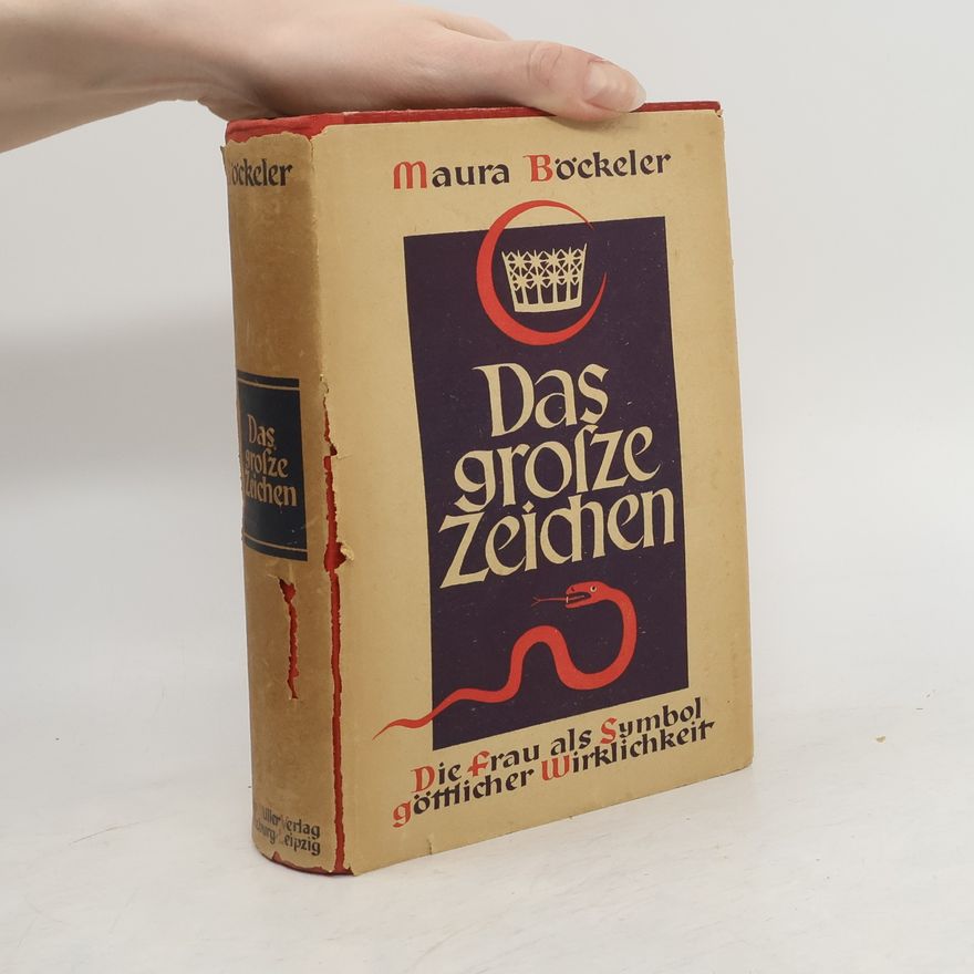 Maura Böckeler Das grosse Zeichen