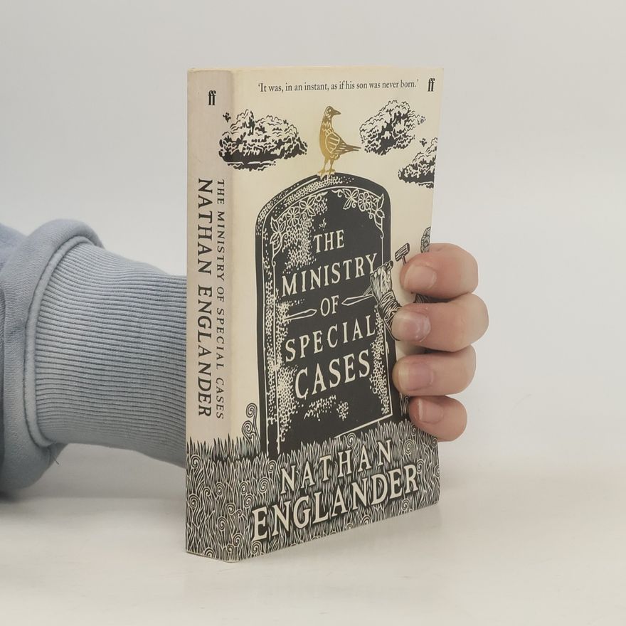 Nathan Englander The Ministry of Special Cases