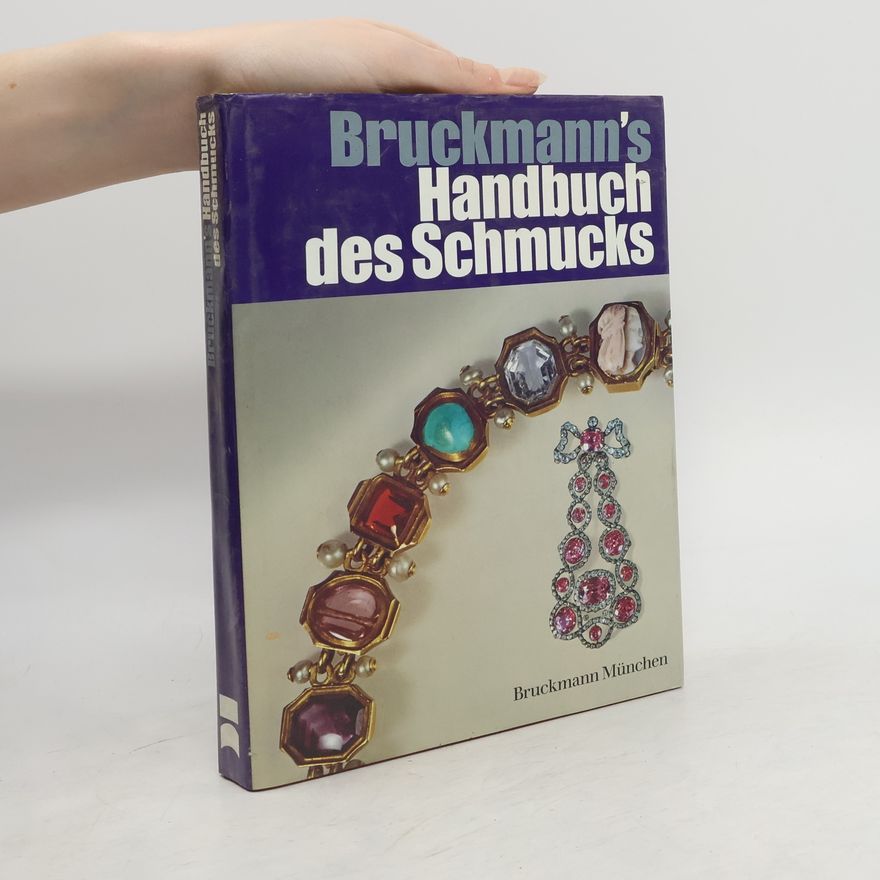 Carl Benno Heller Bruckmann's Handbuch des Schmucks