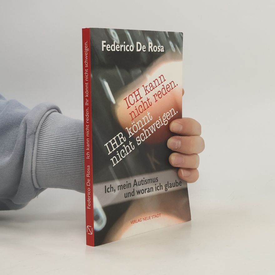 Federico De Rosa ICH kann nicht reden, IHR könnt nicht schweigen