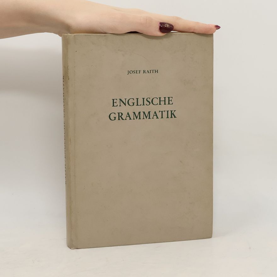 Josef Raith Englische Grammatik
