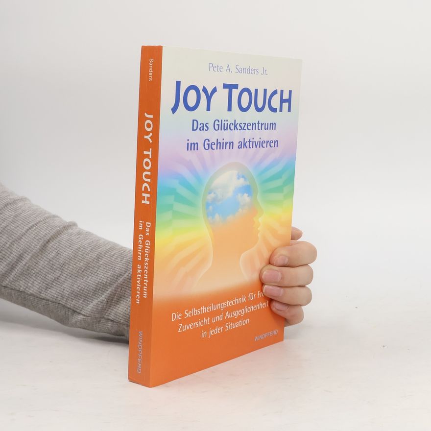 Pete A. Sanders, Jr. Joy touch