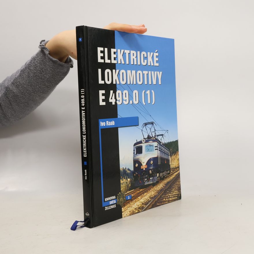 Ivo Raab Elektrické lokomotivy řady E 499.0 (1)