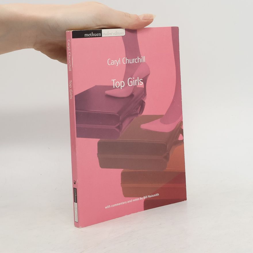 Caryl Churchill Top girls
