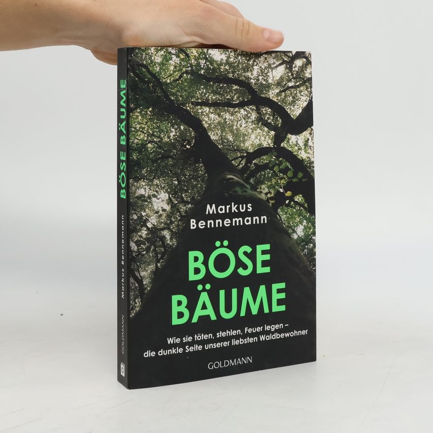 Markus Bennemann Böse Bäume