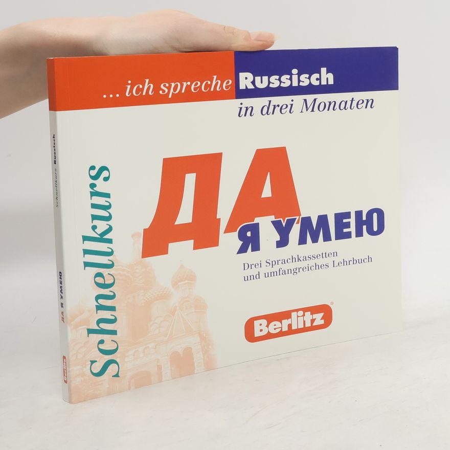 Autorenkollektiv Да я умею. Schnellkurs Russisch