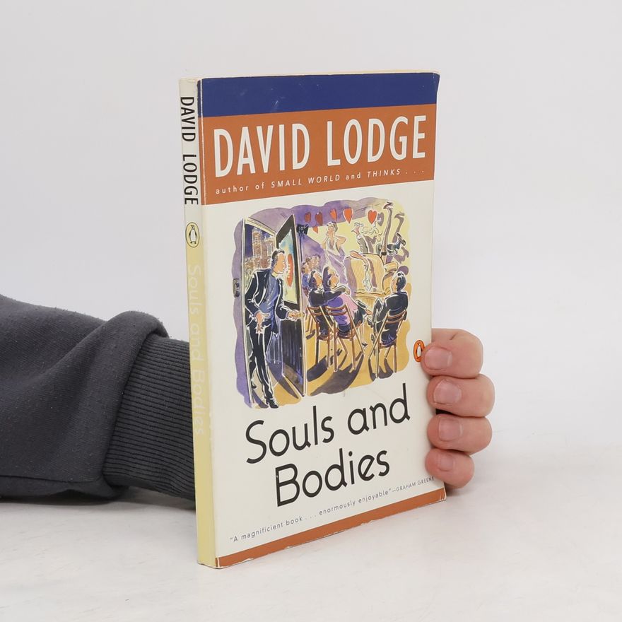David Lodge Souls and Bodies