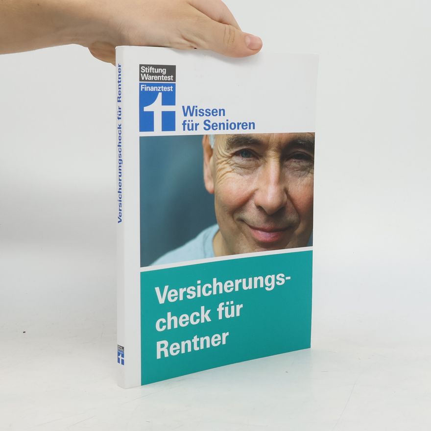 Isabell Pohlmann Wissen für Senioren: Versicherungscheck für Rentner